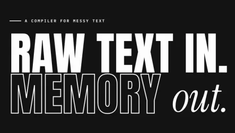 blk/txt homepage statement: Raw text in. Memory out.